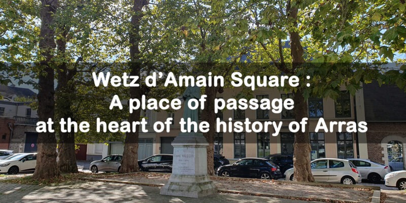 Wetz d'Amain Square